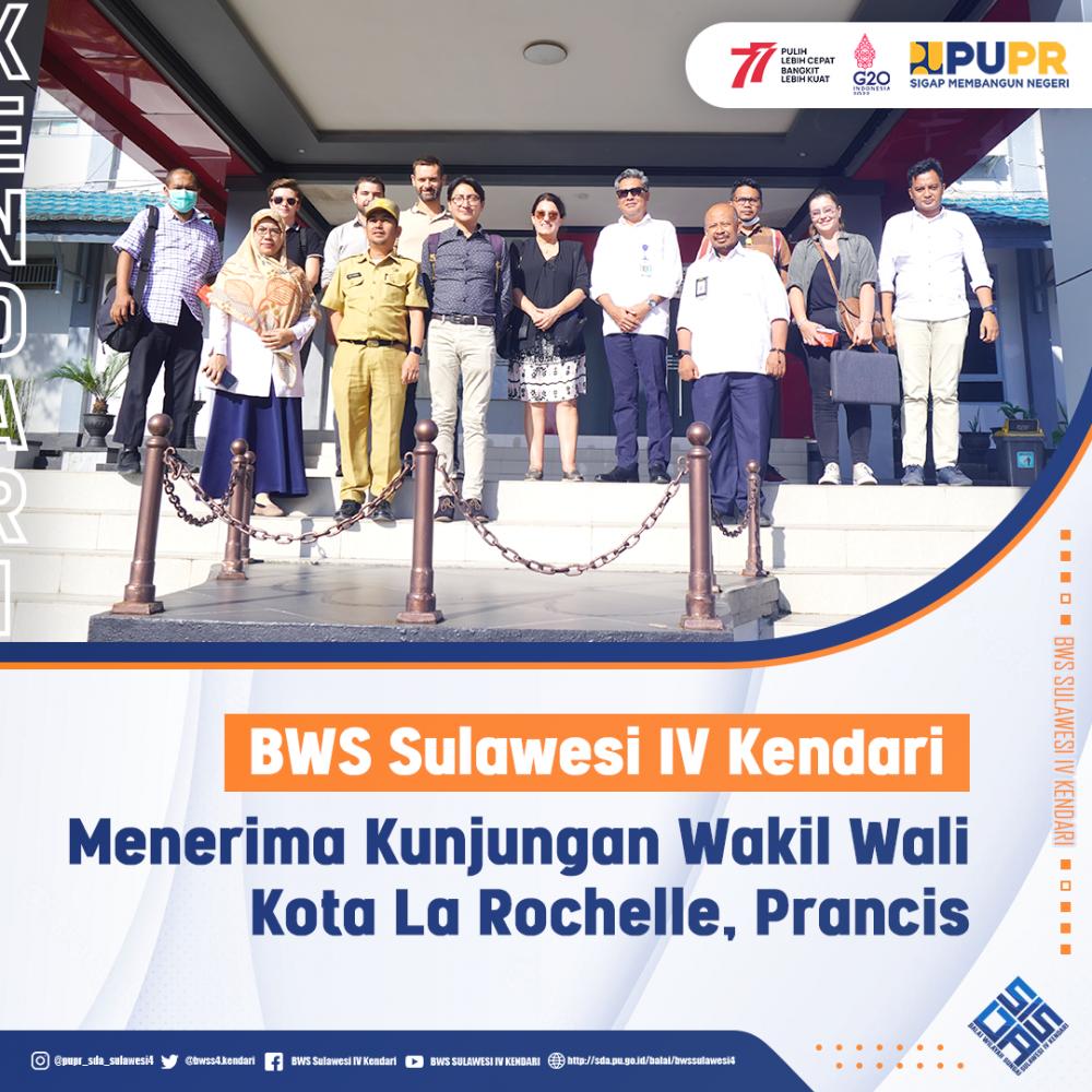 BWS Sulawesi IV Kendari menerima Kunjungan Wakil Wali Kota La Rochelle Prancis